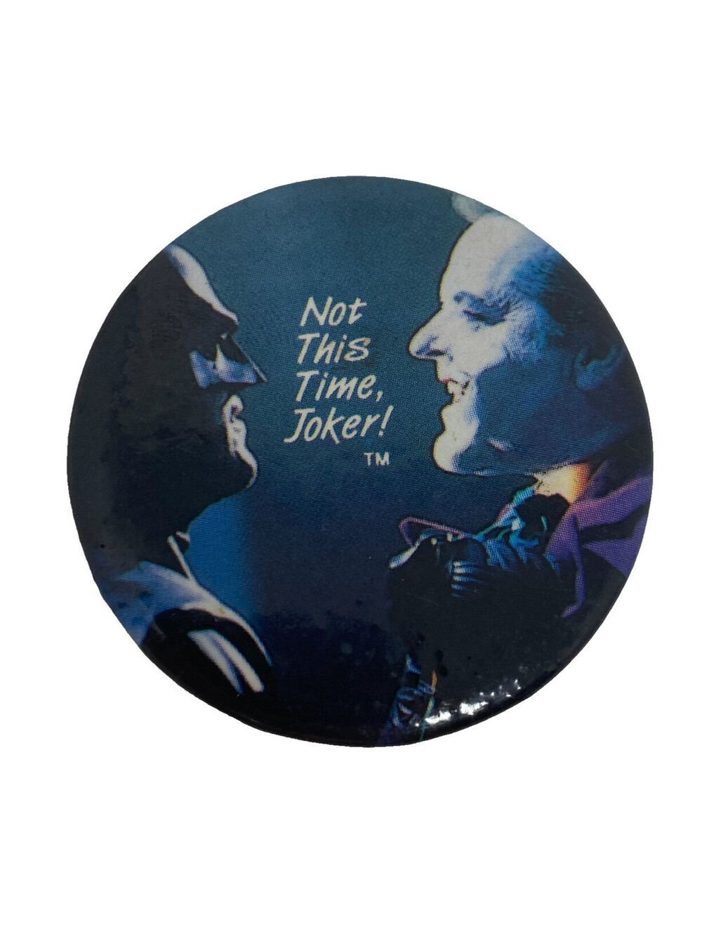 Not This Time Joker Batman 1989 Movie Pinback Button DC Comics Pin 2.25"